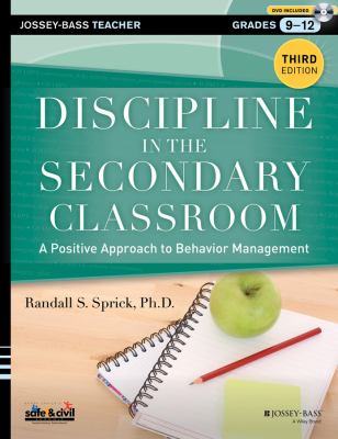 Discipline in the secondary classroom : a positive approach to behavior management cover image