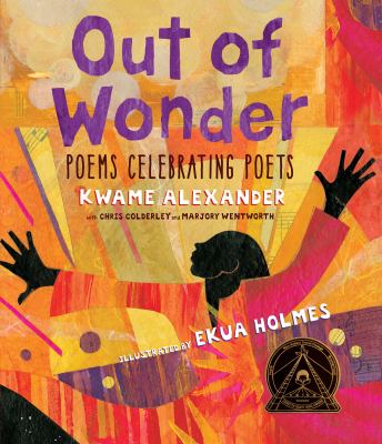Out of wonder : poems celebrating poets cover image