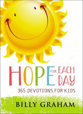 Hope for each day : 365 devotions for kids cover image