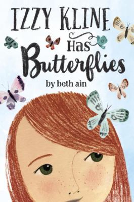 Izzy Kline has butterflies : (a novel in small moments) cover image