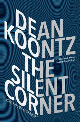 The silent corner : a novel of suspense cover image