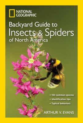 National Geographic backyard guide to insects & spiders of North America cover image