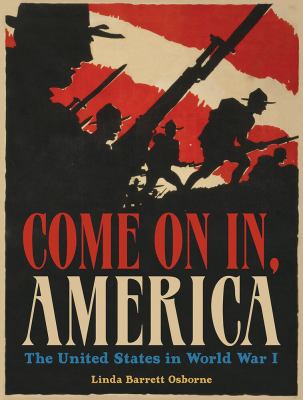 Come on in, America : the United States and World War I cover image