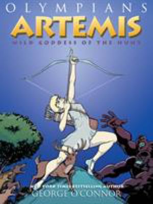 Artemis ;  wild goddess of the hunt cover image