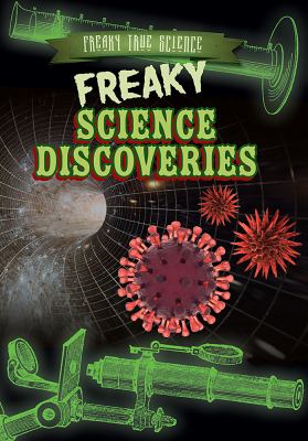 Freaky science discoveries cover image