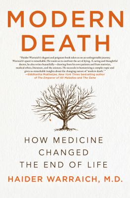 Modern death : how medicine changed the end of life cover image