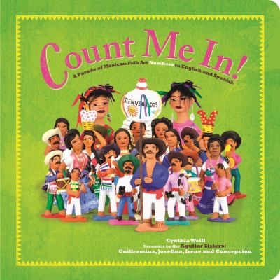 Count me in! : a parade of Mexican folk art numbers in English and Spanish cover image