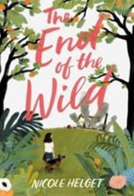 The end of the wild cover image