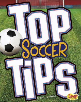Top soccer tips cover image