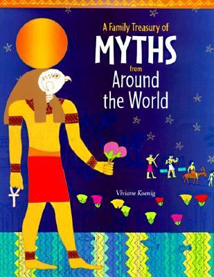 A family treasury of myths from around the world cover image
