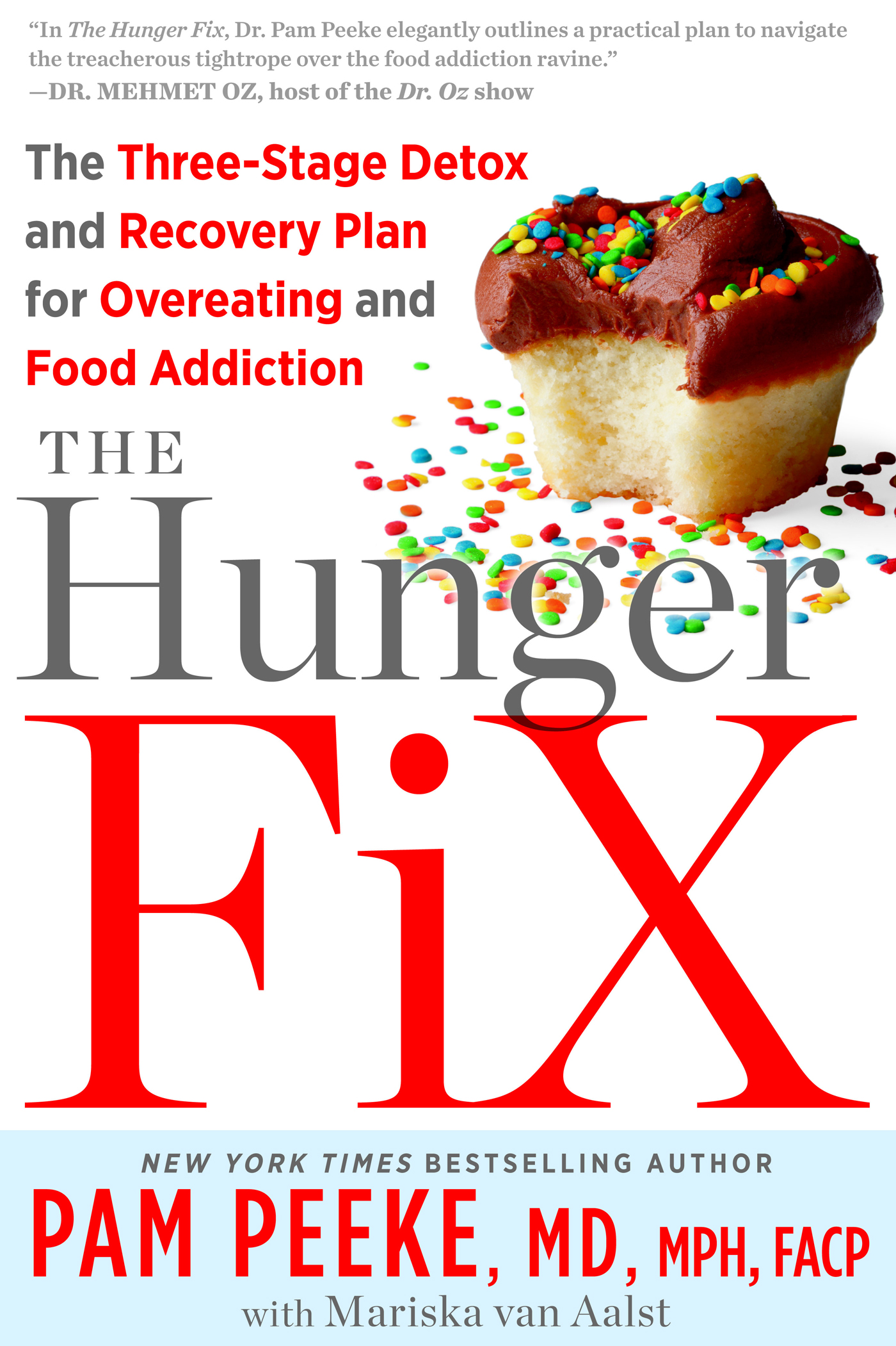 The hunger fix : the three-stage solution to free yourself from your food addictions for life cover image