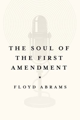 The soul of the first amendment cover image