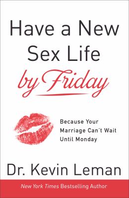 Have a new Sex life by Friday because your marriage can't wait until Monday cover image