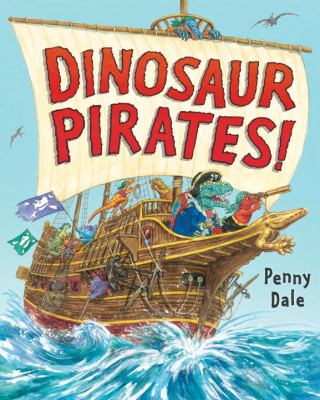 Dinosaur pirates! cover image