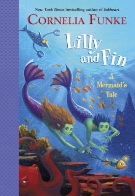 Lilly and Fin : a mermaid's tale cover image