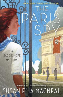 The Paris spy : a Maggie Hope mystery cover image