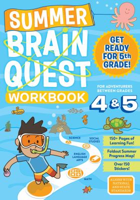 Summer brain quest : between grades 4 & 5 cover image
