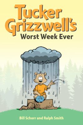 Tucker Grizzwell's worst week ever cover image