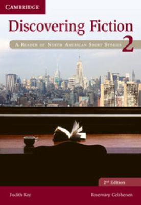 Discovering fiction : a reader of North American short stories. Level 2, Student's book cover image