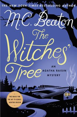 The witches' tree : an Agatha Raisin mystery cover image