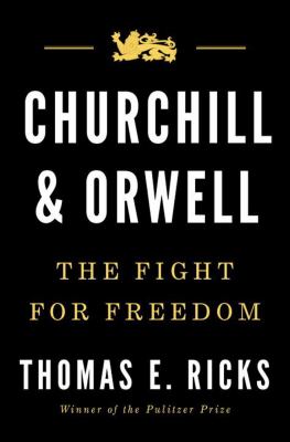 Churchill and Orwell : the fight for freedom cover image
