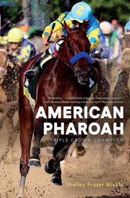 American Pharoah : Triple Crown champion cover image