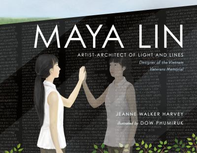 Maya Lin : artist-architect of light and lines : designer of the Vietnam Veterans Memorial cover image