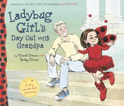 Ladybug Girl's day out with Grandpa cover image