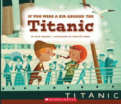 If you were a kid aboard the Titanic cover image