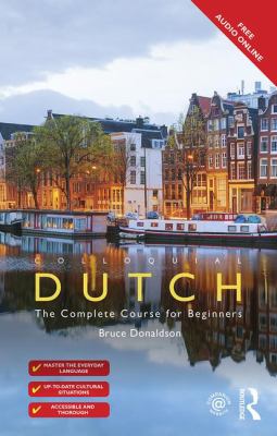 Colloquial Dutch : the complete course for beginners cover image