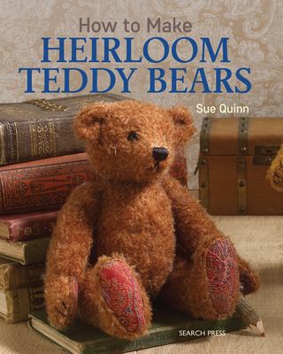 How to make heirloom teddy bears cover image