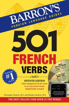 501 French verbs fully conjugated in all the tenses and moods in a new easy-to-learn format, alphabetically arranged cover image