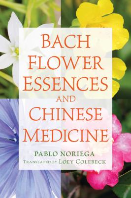Bach flower essences and Chinese medicine cover image