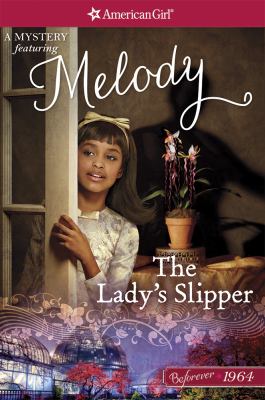 The lady's slipper : a Melody mystery cover image