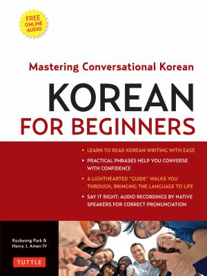 Korean for beginners : mastering conversational Korean cover image