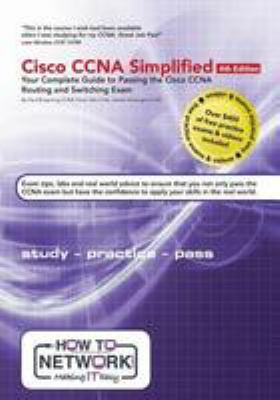 CISCO CCNA simplified : your complete guide to passing the Cisco CCNA routing and switching exam cover image