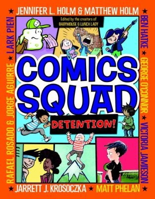 Comics Squad. Detention! cover image