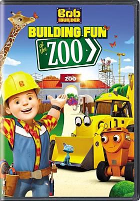 Bob the Builder. Building fun at the zoo cover image