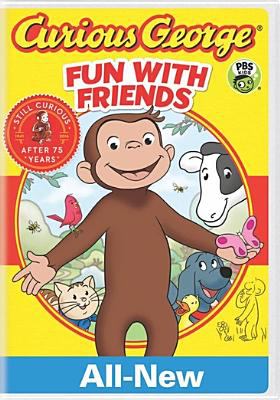 Curious George. Fun with friends cover image