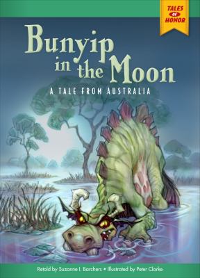 Bunyip in the moon : a tale from Australia cover image