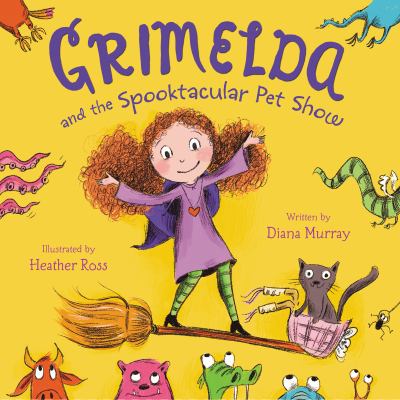 Grimelda and the Spooktacular Pet Show cover image