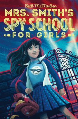 Mrs. Smith's Spy School for Girls cover image