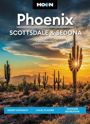 Moon handbooks. Phoenix, Scottsdale & Sedona cover image