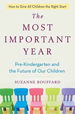 The most important year : pre-kindergarten and the future of our children cover image