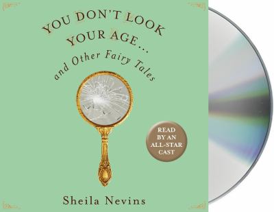 You don't look your age  and other Fairy Tales cover image
