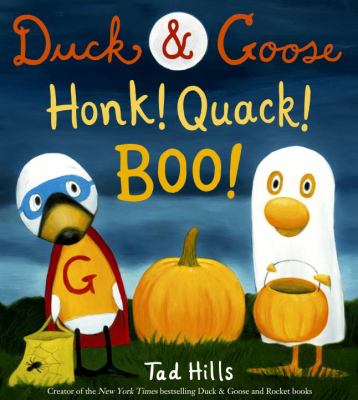 Duck & Goose, honk! quack! boo! cover image