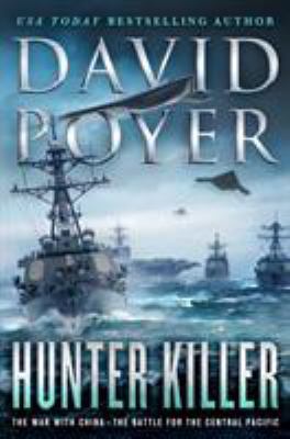 Hunter killer : the war with China--the battle for the Central Pacific cover image