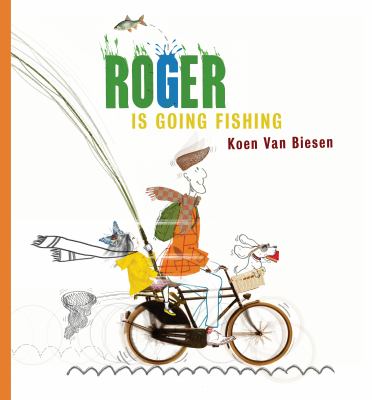 Roger is going fishing cover image