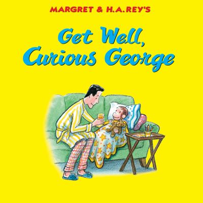Get well, Curious George cover image