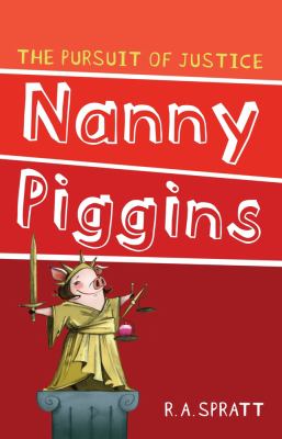 Nanny Piggins and the pursuit of justice cover image